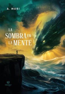 la sombra en la mente (ebook)-a. mori-9786313064939