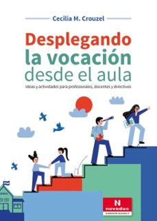 desplegando la vocacion desde el aula (ebook)-cecilia m. crouzel-9786316603739