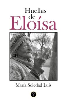 huellas de eloisa (ebook)-maría soledad luis-9786316658739