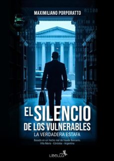 el silencio de los vulnerables (ebook)-maximiliano porporatto-9786316699039