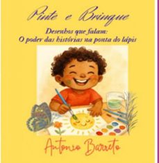 pinte e brinque (ebook)-antonio barreto-9786501718439