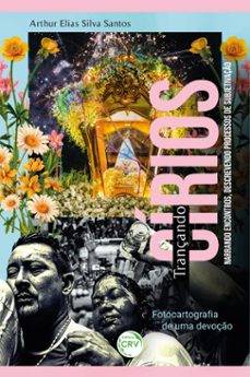 trançando cirios, narrando encontros, descrevendo processos de subjetivaço (ebook)-arthur elias silva santos-9786525137339