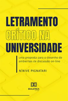 letramento critico na universidade (ebook)-nínive pignatari-9786525225739