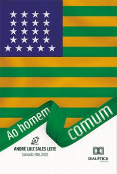 ao homem comum (ebook)-andré luiz sales leite-9786525255439
