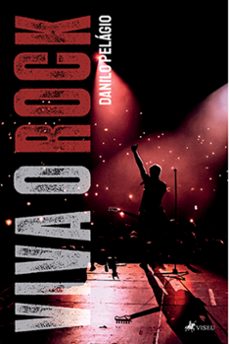 viva o rock (ebook)-danilo pelágio-9786525432939