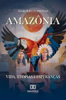 amazonia (ebook)-marcílio de freitas-9786527072539