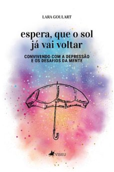 espera, que o sol ja vai voltar (ebook)-lara goulart-9786528037339
