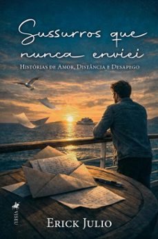 sussurros que nunca enviei (ebook)-erick julio-9786528041039
