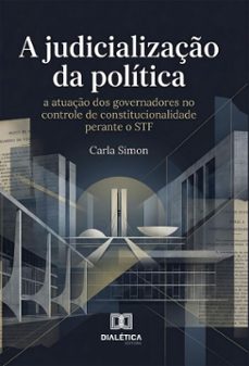 a judicializaço da politica (ebook)-carla simon-9786528804139