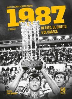 1987 de fato, de direito e de cabeça (ebook)-andré gallindo-cassio zirpoli-9786554392839