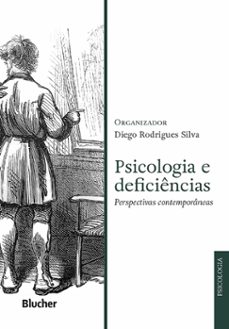 psicologia e deficiencias (ebook)-diego rodrigues silva-9786555067439