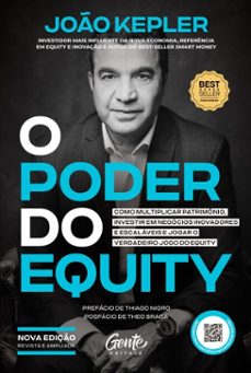 o poder do equity [ediço revista e ampliada] (ebook)-joão kepler-9786555446739
