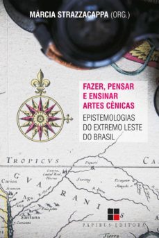 fazer, pensar e ensinar artes cenicas (ebook)-marcia strazzacappa-9786556500539