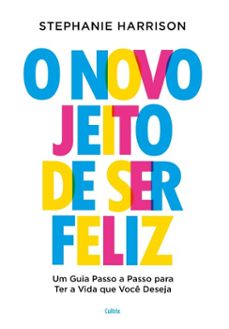 o novo jeito de ser feliz (ebook)-stephanie harrison-9786557364239