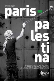 paris – palestina: (ebook)-juliana sayuri-9786558202639