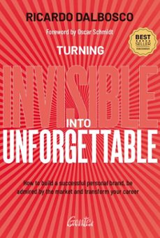 turning invisible into unforgettable (ebook)-ricardo dalbosco-9786561070539