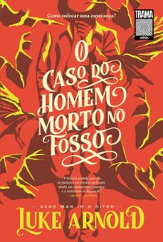 o caso do homem morto no fosso (ebook)-luke arnold-9786589132639