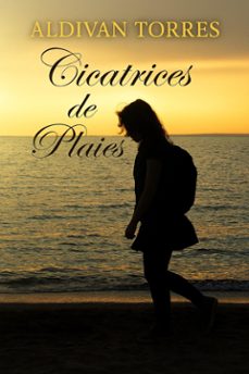 cicatrices de plaies (ebook)-aldivan torres-9786598854539