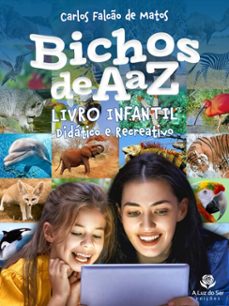 bichos de a a z (ebook)-carlos falcão de matos-9786599879739