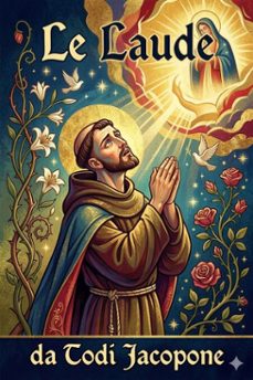 le laude / secondo la stampa fiorentina del 1490 (ebook)-9786726022939