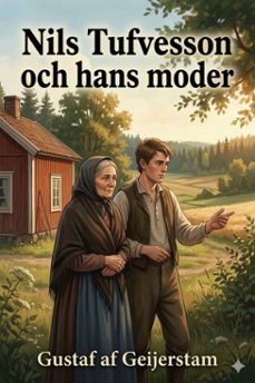 nils tufvesson och hans moder: bonderoman (ebook)-9786726029839