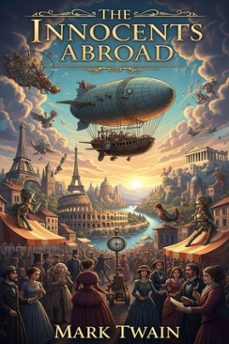 the innocents abroad (ebook)-mark twain-9786726551439