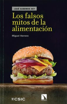 los falsos mitos de la alimentacion-miguel herrero calleja-9788400103439