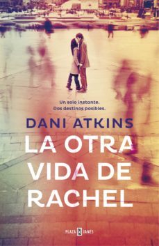 la otra vida de rachel (ebook)-dani atkins-9788401015939