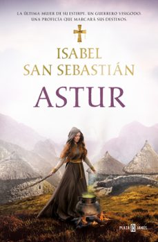 astur (saga de la reconquista)-isabel san sebastian-9788401039539