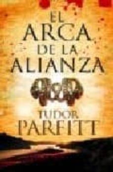 el arca de la alianza-tudor parfitt-9788408077039