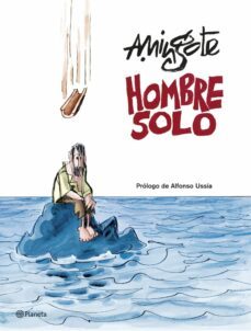 hombre solo-antonio mingote-9788408079439