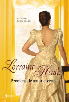 promesa de amor eterno-lorraine heath-9788408085539
