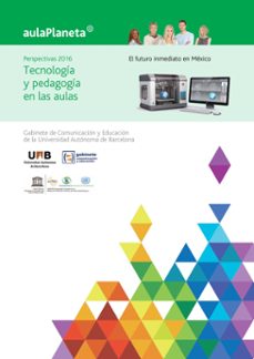 perspectivas 2016: tecnologia y pedagogia en las aulas (ebook)-tomás durán-mireia pi-santiago tejedor-9788408155539