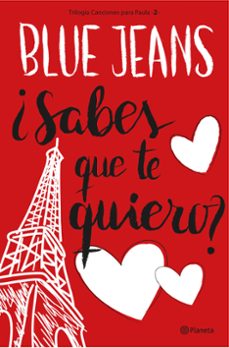 ¿sabes que te quiero? (trilogía canciones para paula 2)-9788408161639