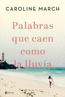 palabras que caen como la lluvia (ebook)-caroline march-9788408208839