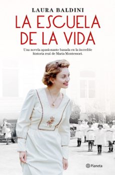 la escuela de la vida-laura baldini-9788408243939