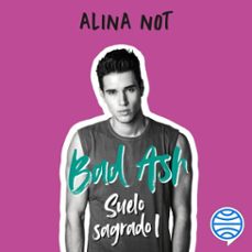 bad ash 4. suelo sagrado 1 (audiolibro)-alina not-9788408265139