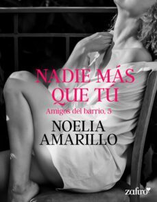 nadie mas que tu. amigos del barrio, 5 (ebook)-9788408272939