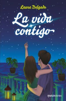 la vida contigo (ebook)-laura delgado-9788408275039