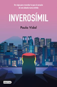 inverosimil (ebook)-paula vidal oliveras-9788408284239