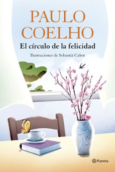 el círculo de la felicidad-paulo coelho-9788408324539