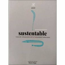 sustentable: guia de restaurantes de la comunidad valenciana-9788409169139
