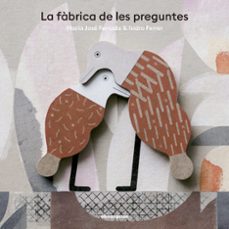la fabrica de les preguntes-maria jose ferrada cat-isidro ferrer cat-9788410016439