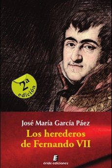 los herederos de fernando vii-9788410051539