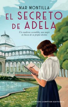 el secreto de adela. una historia de amor prohibido en el madrid de la guerra civil. la nueva voz de la novela historica española.-mar montilla-9788410080539