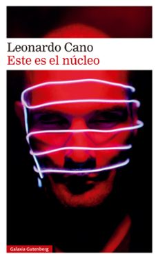 este es el nucleo-leonardo cano-9788410107939