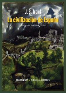 la civilización de españa-j. b. trend-9788410148239