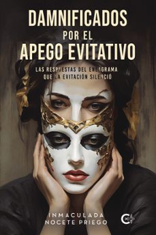 damnificados por el apego evitativo (ebook)-inmaculada nocete priego-9788410191839