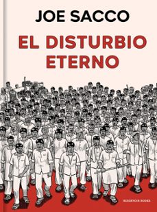 el disturbio eterno-joe sacco-9788410352339
