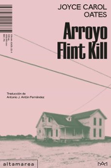 arroyo flint kill-joyce carol oates-9788410435339